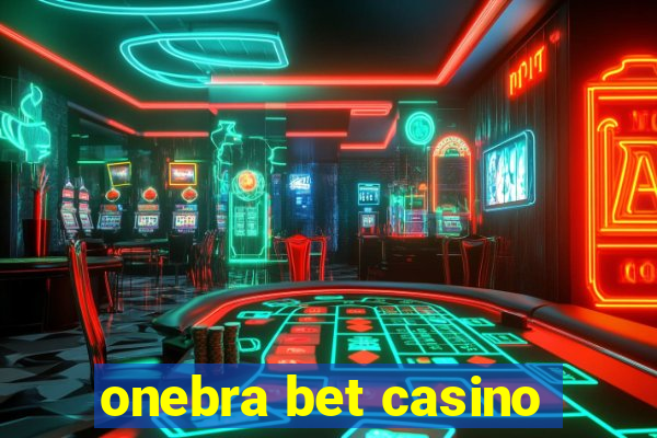 onebra bet casino